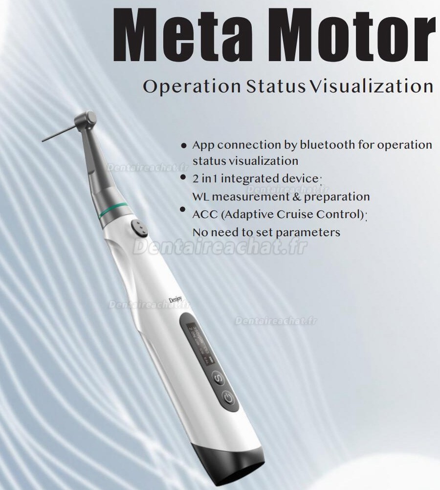 Système intégré endo dentaire Denjoy MeteEndo (avec Meta Fill/Meta Pex/Meta Motor/Meta Pulp/Meta Pack)